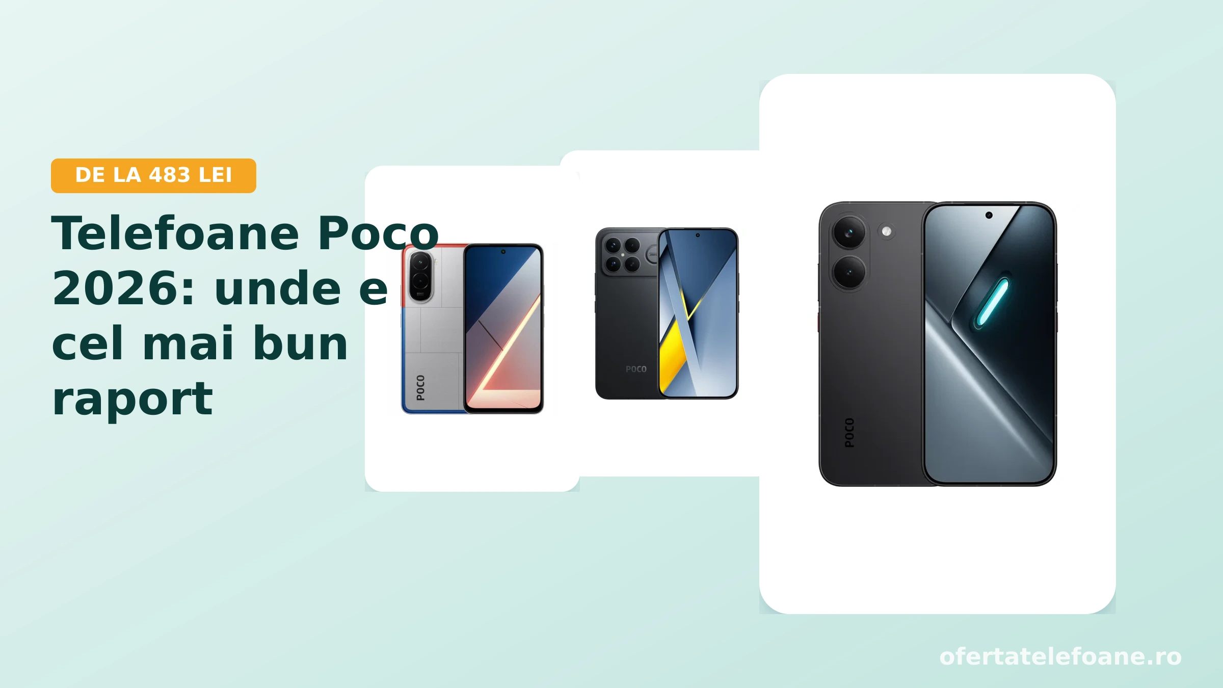 Poco X8 Pro, Poco F8 Ultra si Poco M7 alaturate, pentru comparatie de gama
